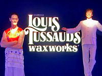 Louis Tussauds Waxworks